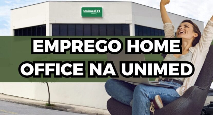 Unimed abre novo processo seletivo com centenas de vagas home office, incluindo também vagas de emprego presenciais em todo o Brasil.